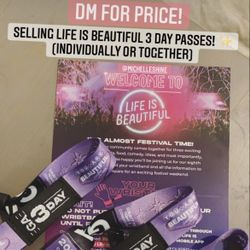 Life Is Beautiful  3  Tickets