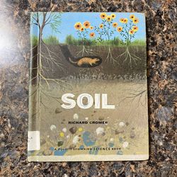Soil - A Follett Beginning Science Book