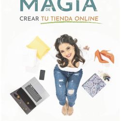 La Magia de Crear tu Tienda Online