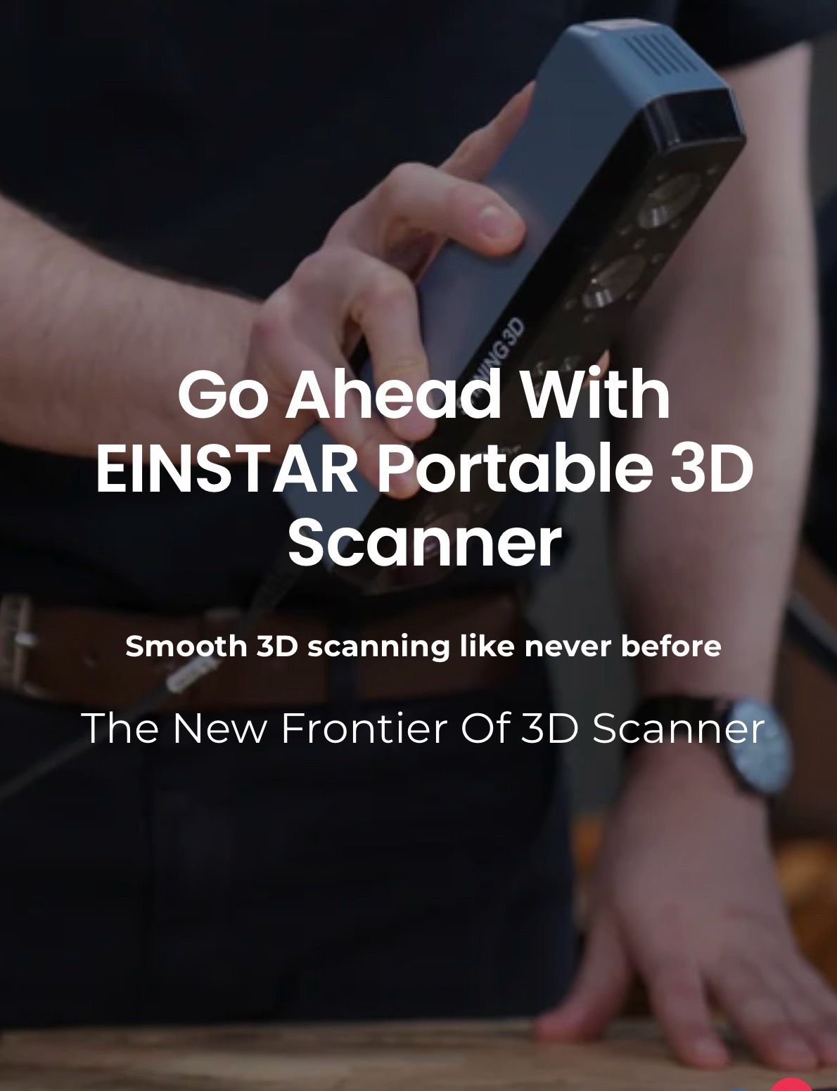 EINSTAR- 3D SCANNER