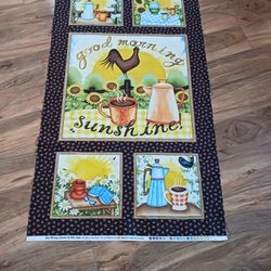 Good Morning Sunshine Fabric Panel 
By Beth Logan
