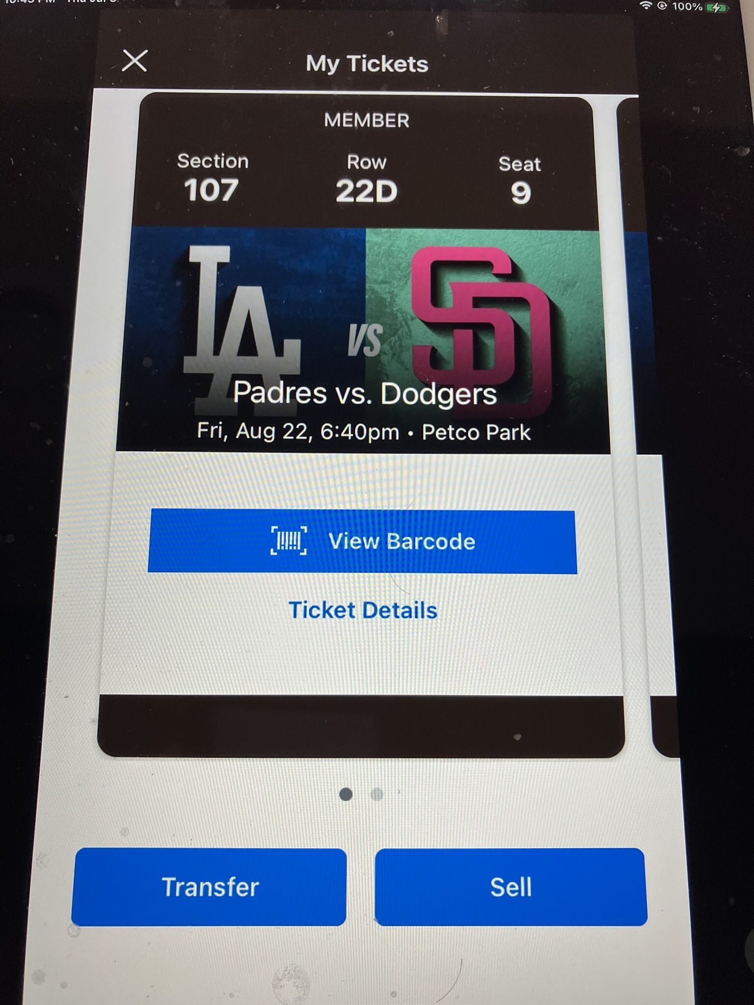 2 PADRES/ DODGERS TICKETS, FRIDAY AUGUST 22, SEC 107, ROW 22D