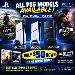 Ps5 Disc ,digital , Pro , In Stock With $50 Down To Take Home , Apply Online Or In Store All Credit Welcome 