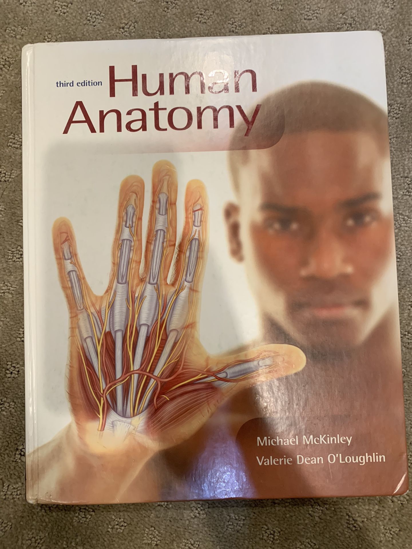 Human anatomy by Michael McKinley and Valerie Dean O’Loughlin 3rd Edition 