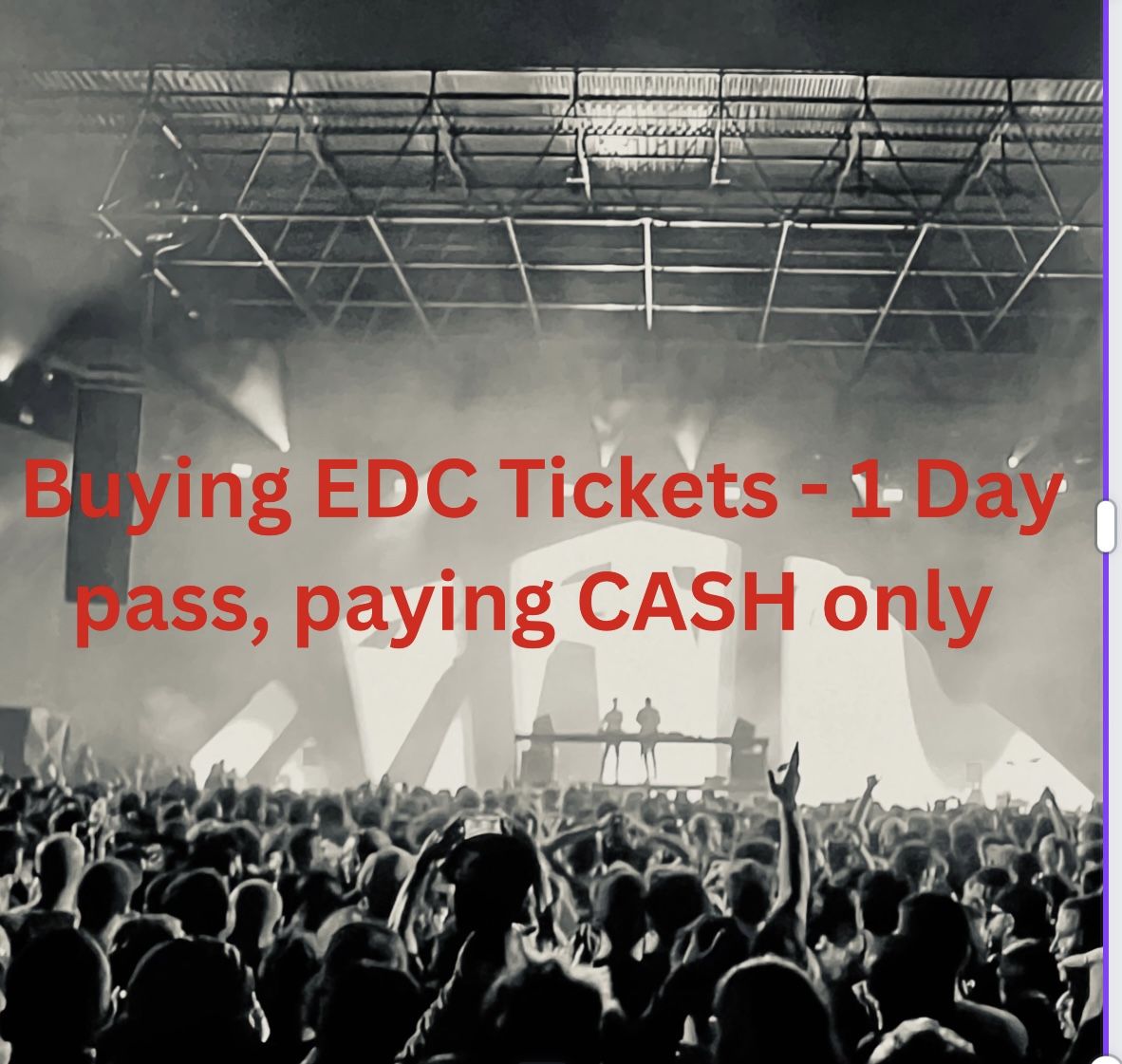 Buying 1 Day Tickets - EDC 2023