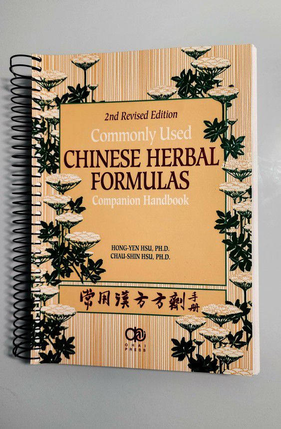 Commonly Used Chinese Herbal Formulas: Companion Handbook (2nd Revised Edition) 