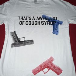Cough Syrup Shirt
