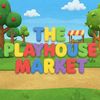 The Playhouse Market