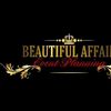 Beautiful Affair Events &Decor