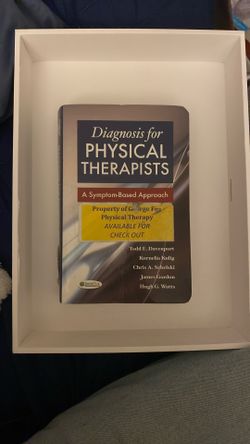 Diagnosis For Physical Therapists: A System Based Approach