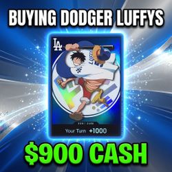 WTB Dodger Luffy Cards $900 each