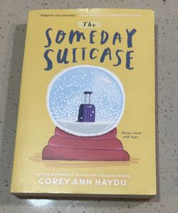 The Someday Suitcase By Corey Ann Haydu