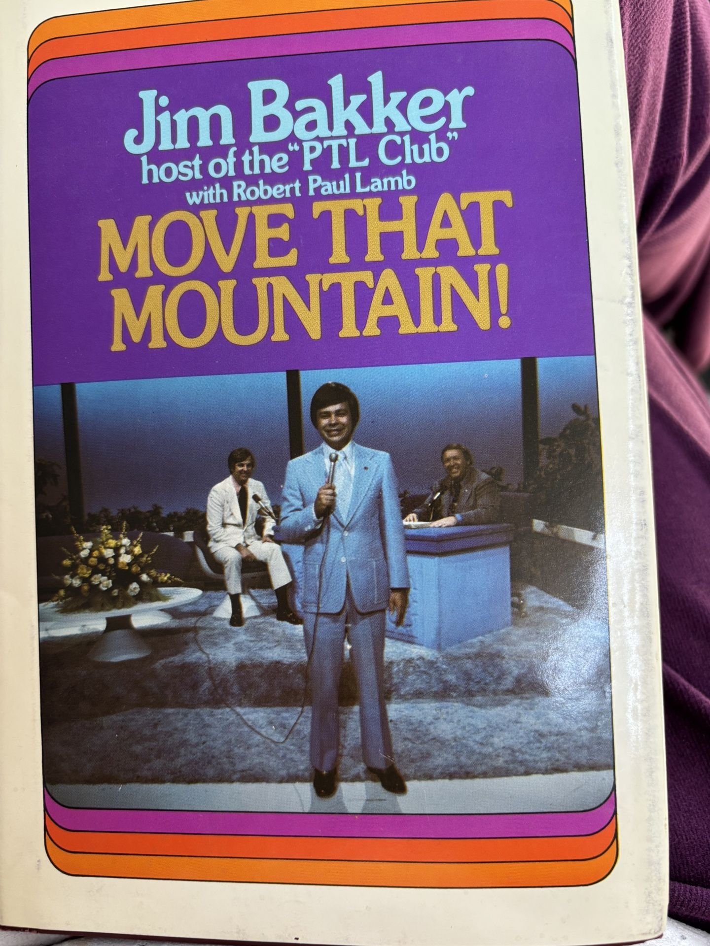 Jim Bakker, Move That Mountain, Signed By Jim Bakker