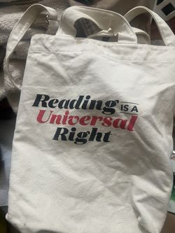 Reading Is A Universal Right Tote Bag