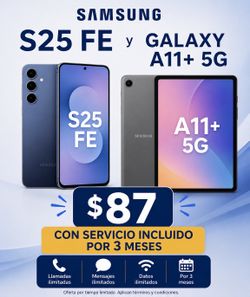Samsung S25 FE and Tablet A11 5G+