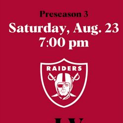 Cardinals vs Raiders Saturday August 23rd 7pm Section 126