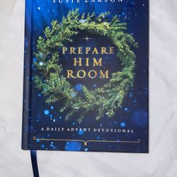 This is the book Prepare Him Room: A Daily Advent Devotional by Susie Larson