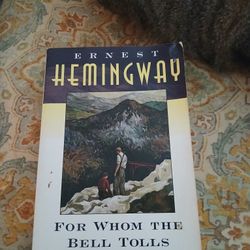 Ernest Hemingway "For Whom the Bell Tolls"