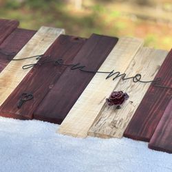 Reclaimed Wood Wall Art “Love You More” 