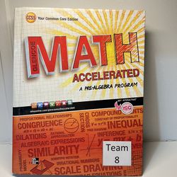 Glencoe Math Accelerated, A Pre-Algebra Program 