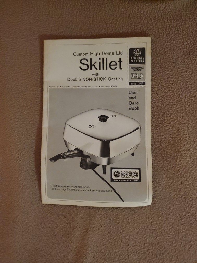 Manual For The GE Custom High Dome Lid Skillet