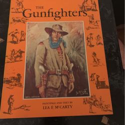 The Gunfighters By McCarty