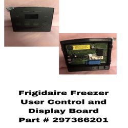 Frigidaire Freezer User Control and Display Board  Part # (contact info removed)01