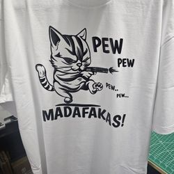 PEW PEW PEW MADAFAKAS TShirts "PUFF"