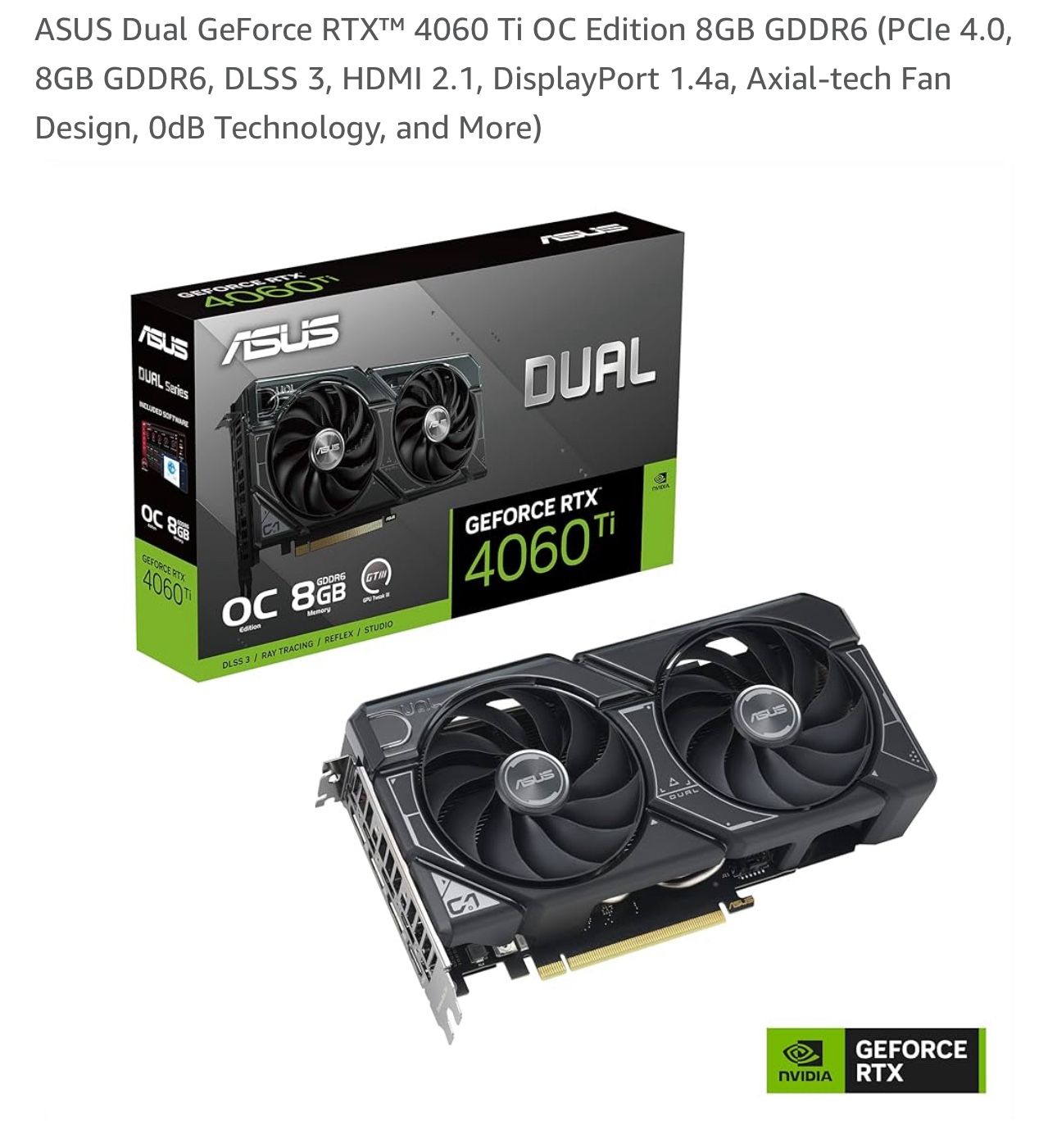 Asus RTX 4060 TI OC edition 8gb