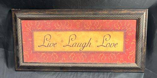 Framed Live Laugh Love 23”x11”