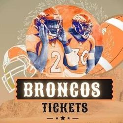 6 Lower Level Broncos Tickets