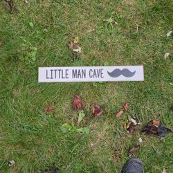 Wood Sign - Little Man Cave