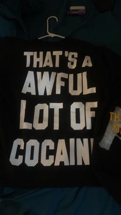 That’s a awful lot of cough syrup