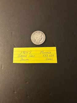 Coins – 1904S Barber Half Dollar – over 120 years old – MINTAGE ONLY 553,038 coins