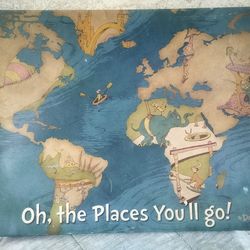 Dr. Seuss- "Oh, the places you'll go!" Picture