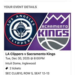 Clippers Vs Kings 2 Tickets VIP 