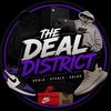     The Deal District