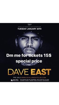 Dave East tickets at Sevilla’s Tuesday night riverside