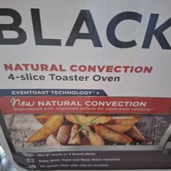 New never used: Black & Decker natural convection  4 slice Toaster oven Bakes,broils and toast 