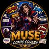 Muse Comic Covers