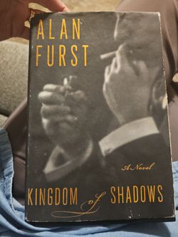 First edition novel by Alan Furst Kingdom of Shadows hardback book