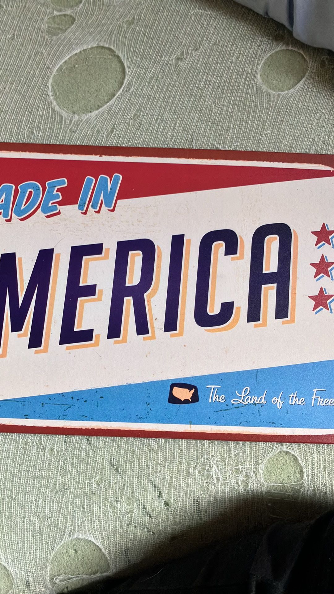 Made In America Sign 