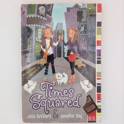 Tween/Teen Book – Times Squared (Great Condition)