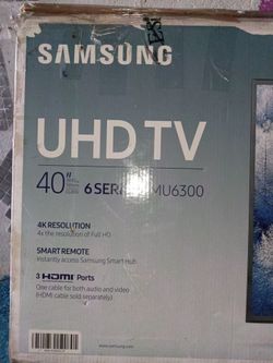 Samsung 40" UHD 6 Series 4k Res