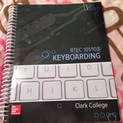 Clark College Keyboarding (BTEC 101/103 Textbook