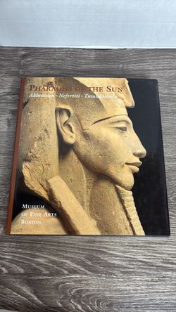 Pharaohs of the Sun Museum of Fine Arts Boston Book