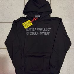 Thats Awful Lot Of Cough Syrup Hoodie