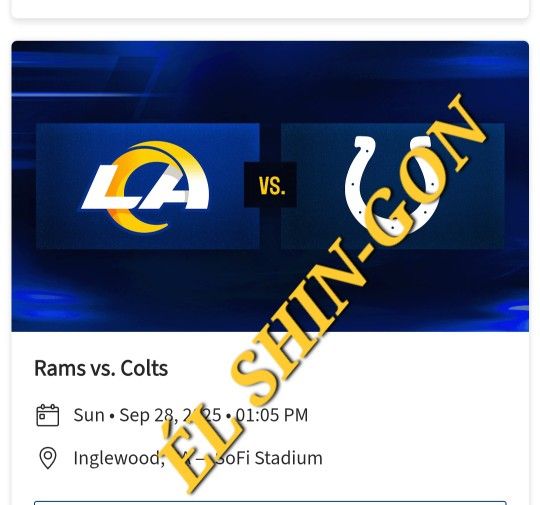 Rams vs Colts 4 Tickets 9/28/25 Seats In Section 534 Row 2 $100 EACH