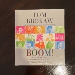 Boom! : Voices of the Sixties Personal Reflections on the '60s and Today by Tom