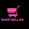 SHOP SELLER